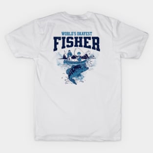 Worlds Okayest Fisher T-Shirt